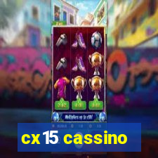cx15 cassino